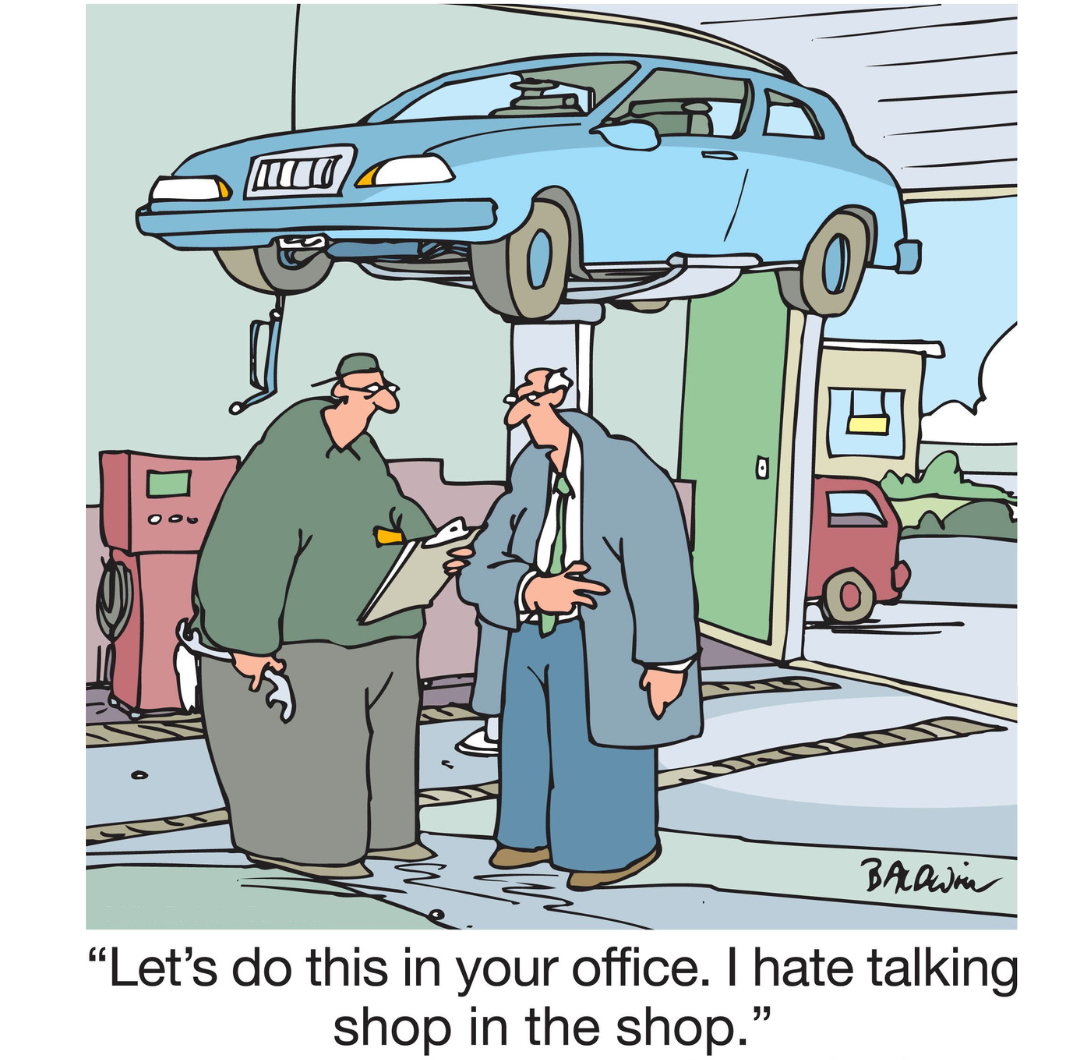 I Hate Talking Shop In The Shop