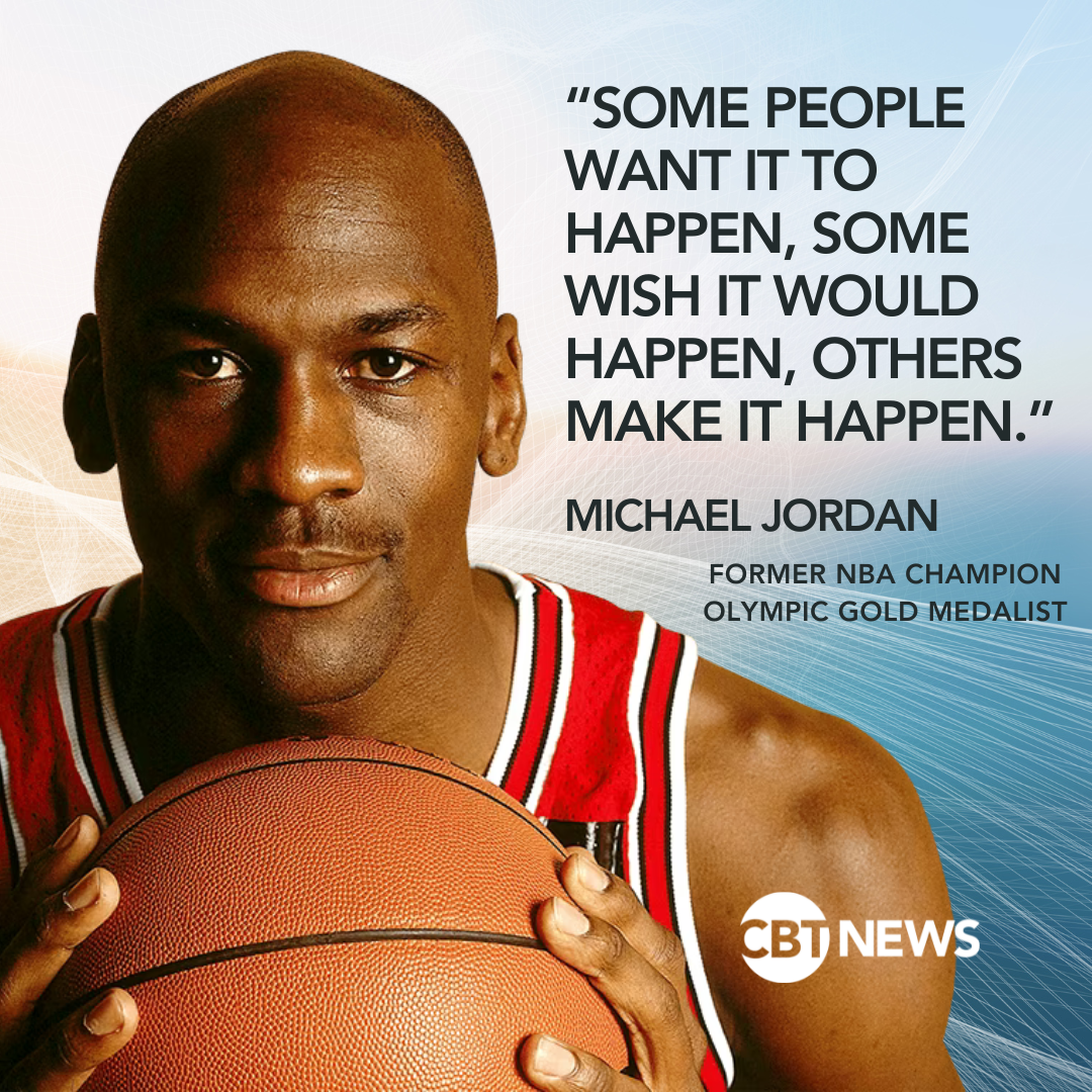 Michael Jordan on making it happen