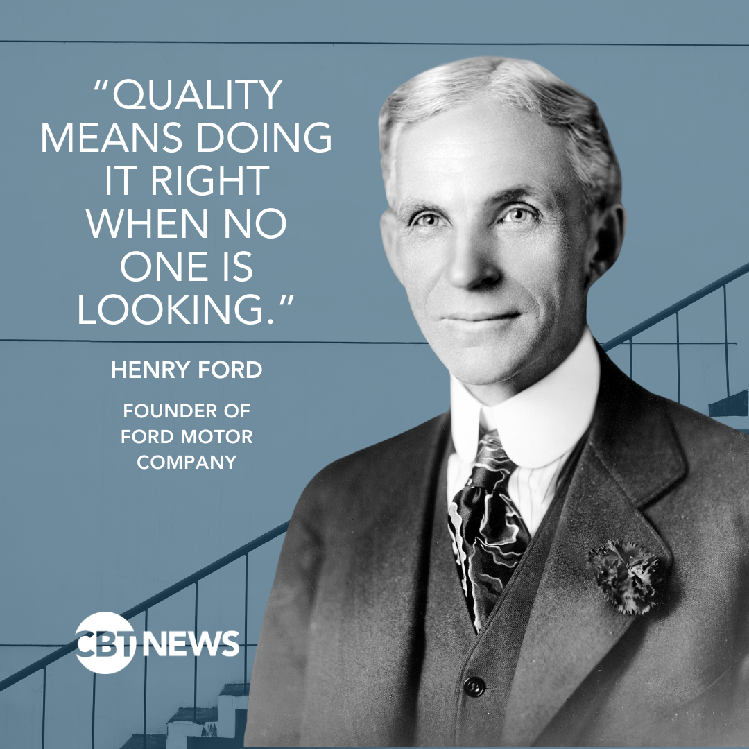 Henry Ford on quality