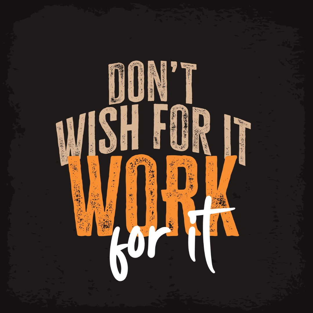 Working > wishing
