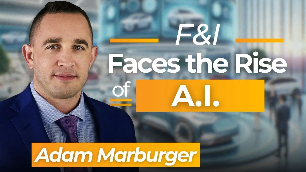 Adam Marburger joins us to discuss margin compression, the importance of ongoing F&I training, and how AI is transforming operations.