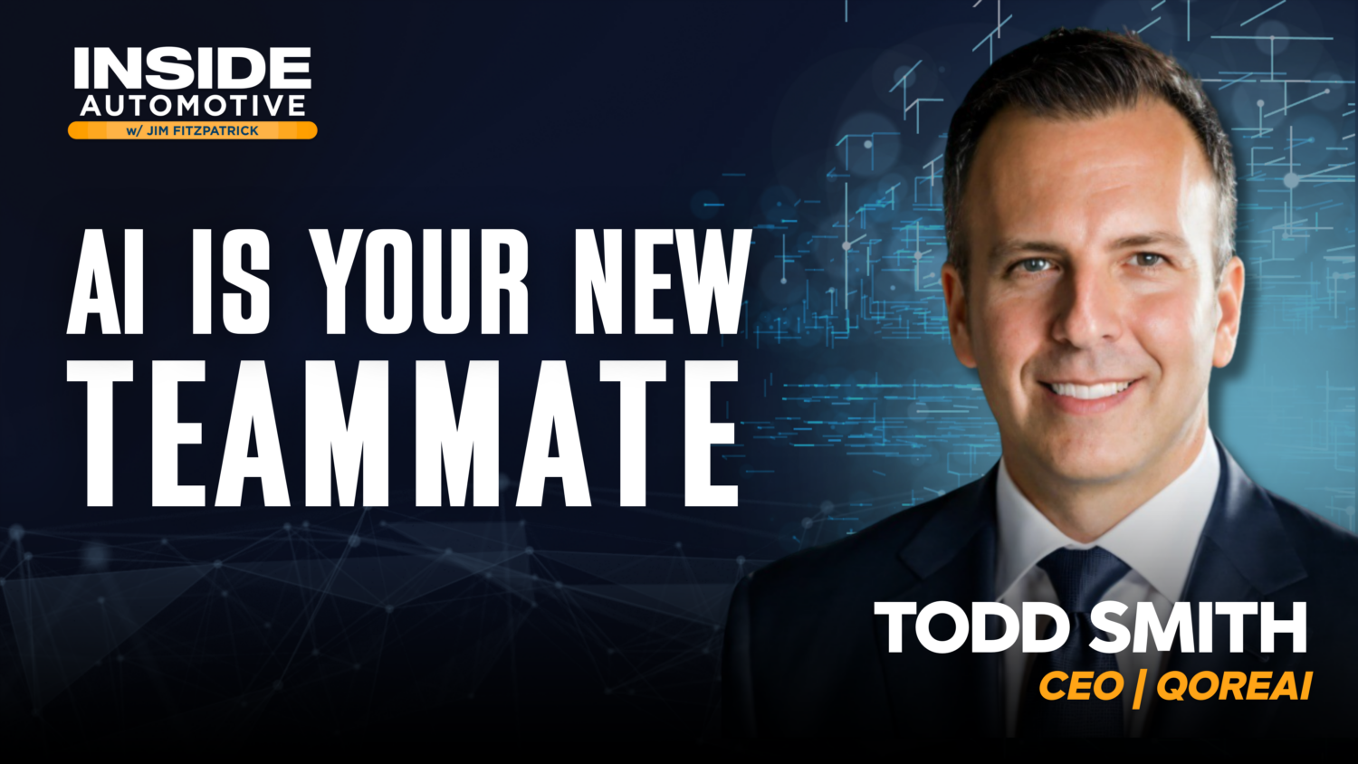 Todd Smith, CEO of QoreAI, joins us to emphasize that AI should be viewed as a collaborative tool that enhances efficiency across departments.