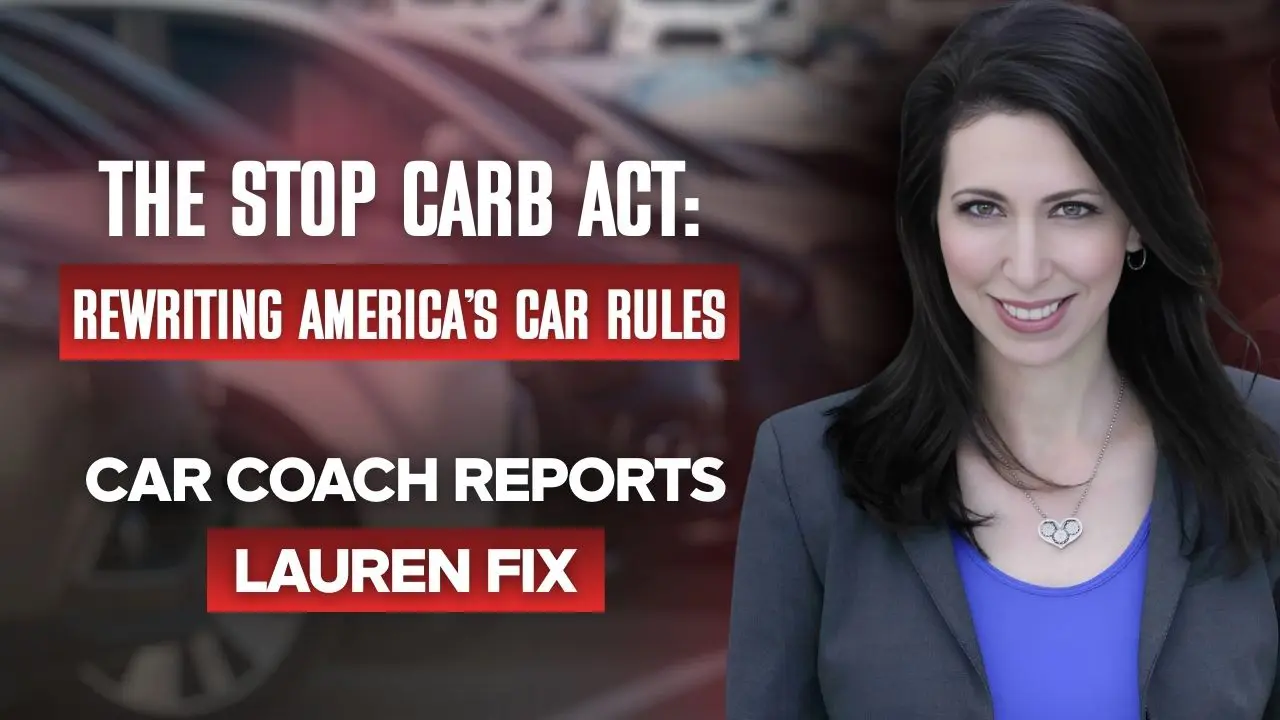 The Stop CARB Act challenges California’s emissions authority, seeking lower costs, uniform rules, and more consumer choice nationwide.
