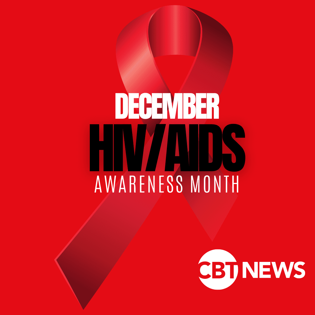 HIV/AIDS awareness month CBT News