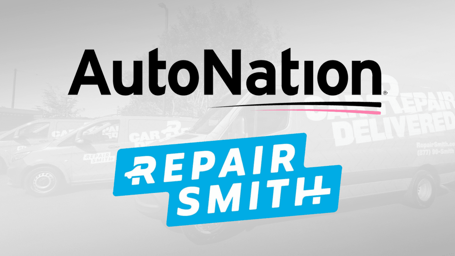 AutoNation To Expand AfterSales Business with Acquisition of RepairSmith