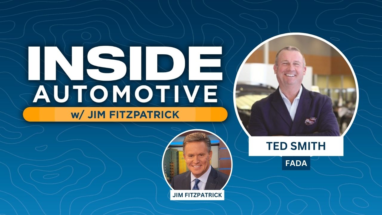On today’s edition of Inside Automotive, we’re pleased to welcome Ted Smith, President of the Florida Automobile Dealers Association (FADA).