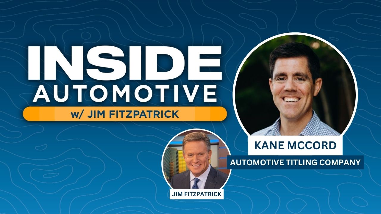 Kane McCord joins Inside Automotive to discuss the title and registration process and the complexities of inter-state sales.
