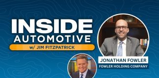 Adapting to the auto industry’s dynamic market — Jonathan Fowler | Fowler Holding Company Jonathan Fowler Holding company