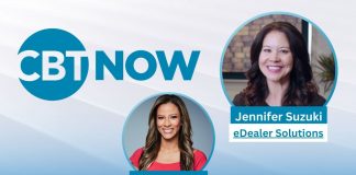 On today’s episode of CBT Now, we’re joined by Jennifer Suzuki, acclaimed sales trainer and the President of e-Dealer Solutions, to share some of her sales strategies.