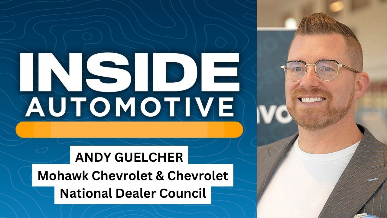 Andy Guelcher joins Inside Automotive to discuss how Chevrolet dealers are navigating the challenges of today's car market.