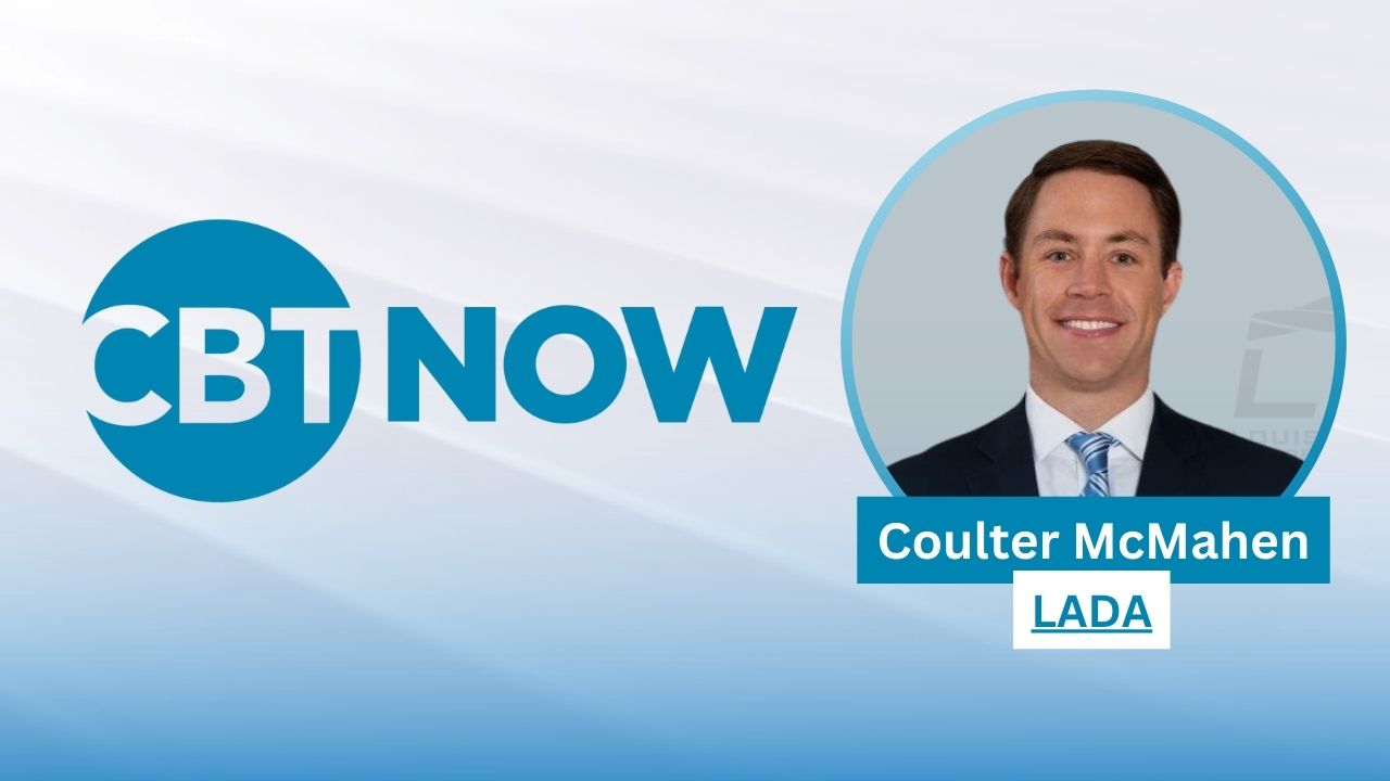 Coulter McMahen joins CBT Now to discuss his new position as the head of the LADA and the important role of dealer associations.