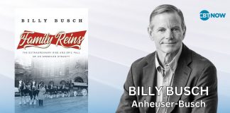 Billy Busch, heir to Anheuser-Busch, shares insights on sustaining a family business empire