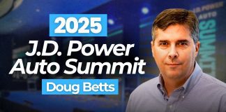 What dealers can expect at the 2025 J.D. Power Auto Summit – Doug Betts 2025 J.D. Power Auto Summit with Doug Betts