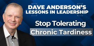 How to handle habitually late employees with skill and accountability On the latest episode of Lessons in Leadership, Dave Anderson dives into the workplace challenge of dealing with habitually late employees.