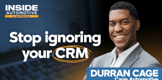 Durran Cage urges dealers to stop chasing new leads and start fixing CRM habits
