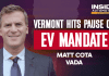 VADA’s Matt Cota applauds Vermont’s decision to pause ACC II mandate Matt Cota