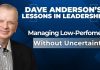 Dave Anderson shares a proven strategy for confronting underperformance head-on During today’s episode of Lessons in Leadership, Dave Anderson lays out a firm, clear, framework to address underperformance.