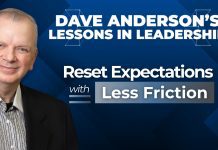 Dave Anderson teaches leaders how to reset expectations with their teams