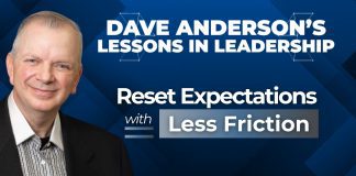 How to reset expectations without resistance Dave Anderson teaches leaders how to reset expectations with their teams