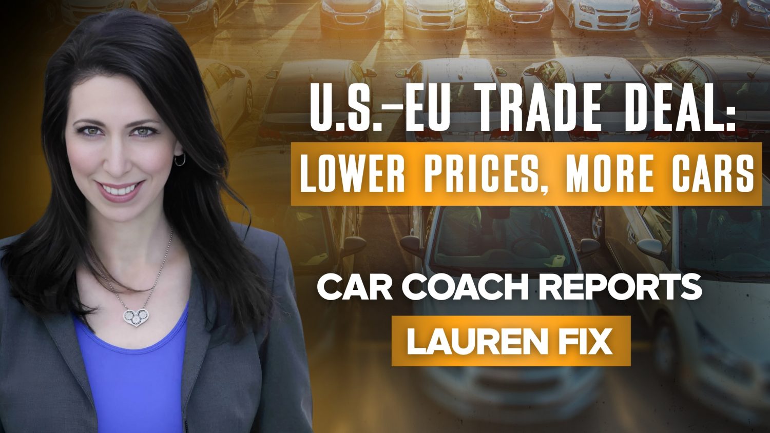 Cheaper cars ahead? U.S.-EU trade deal could change everything