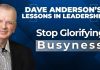 Why dealers need to prioritize productivity over busyness for success Dave Anderson is calling on dealership personnel to stop glorifying busyness and instead measure success by productivity.
