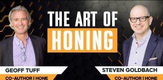 Why purposeful leaders focus on honing, not transforming — Geoff Tuff & Steve Goldbach Geoff Tuff & Steve Goldbach, leaders