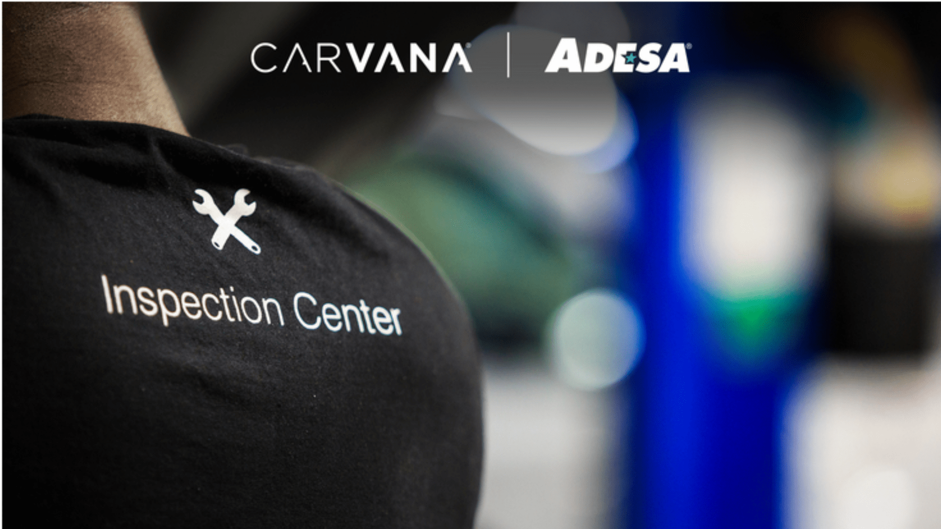 Carvana brings inspection and Reconditioning Center capabilities to ...