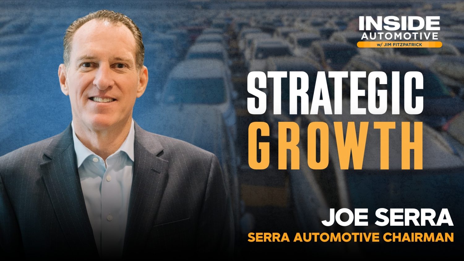 Joe Serra shares Serra Automotive’s $6M hospital donation, leadership transition, and strategies to navigate industry challenges and growth.