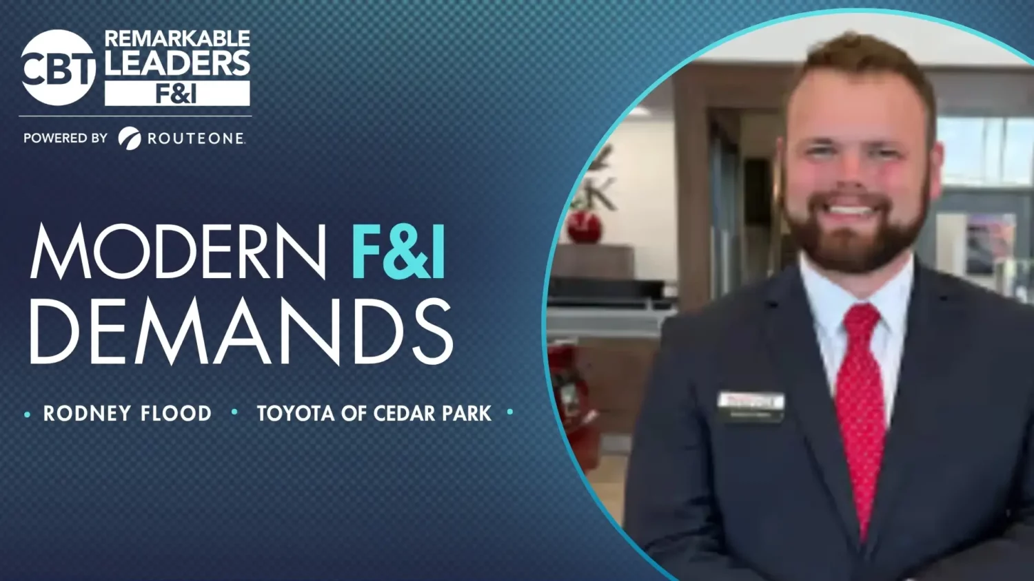 Remarkable Leaders in F&I honoree: Rodney Flood | Toyota of Cedar Park