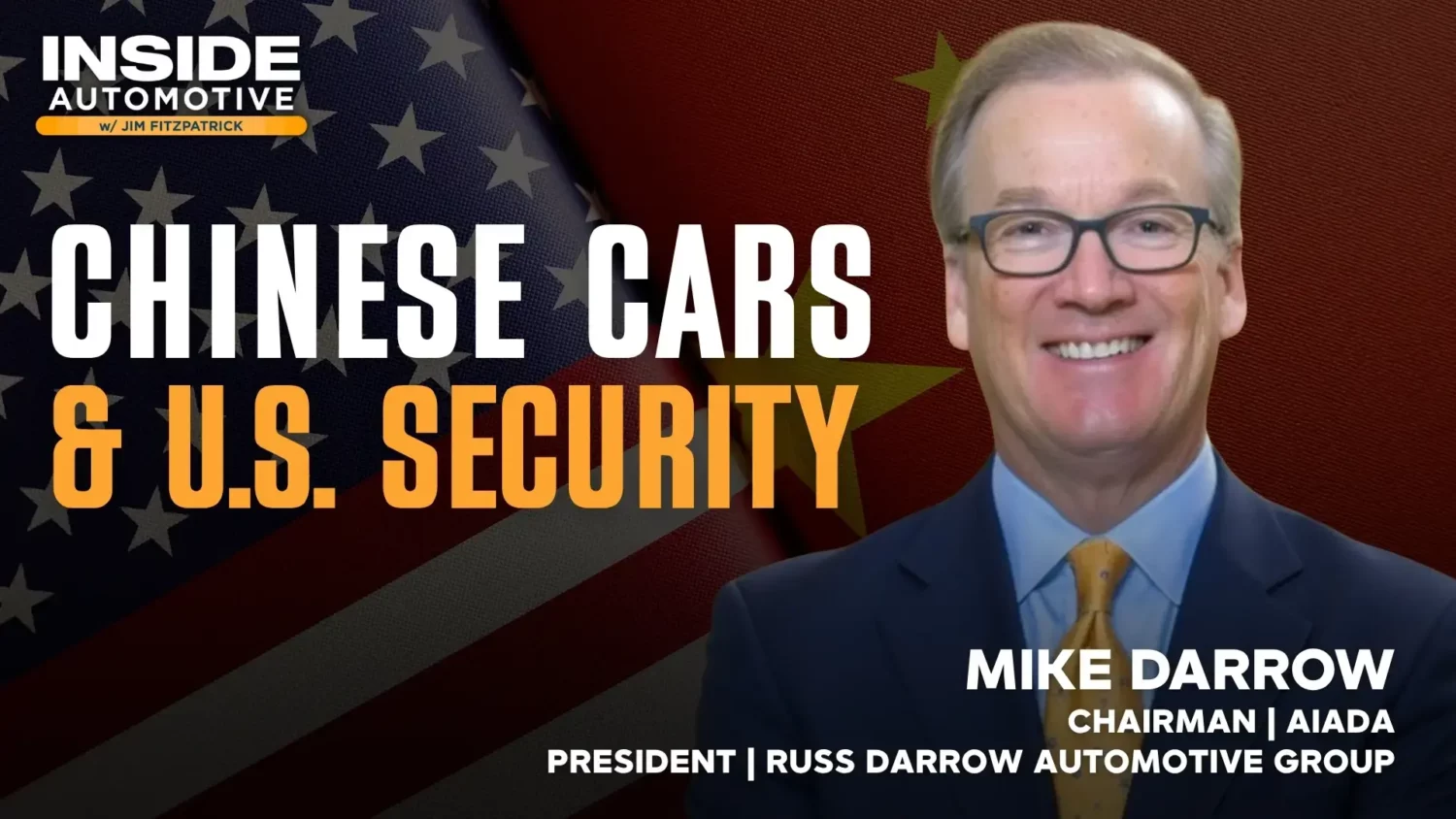 AIADA chairman makes the case for keeping Chinese cars out