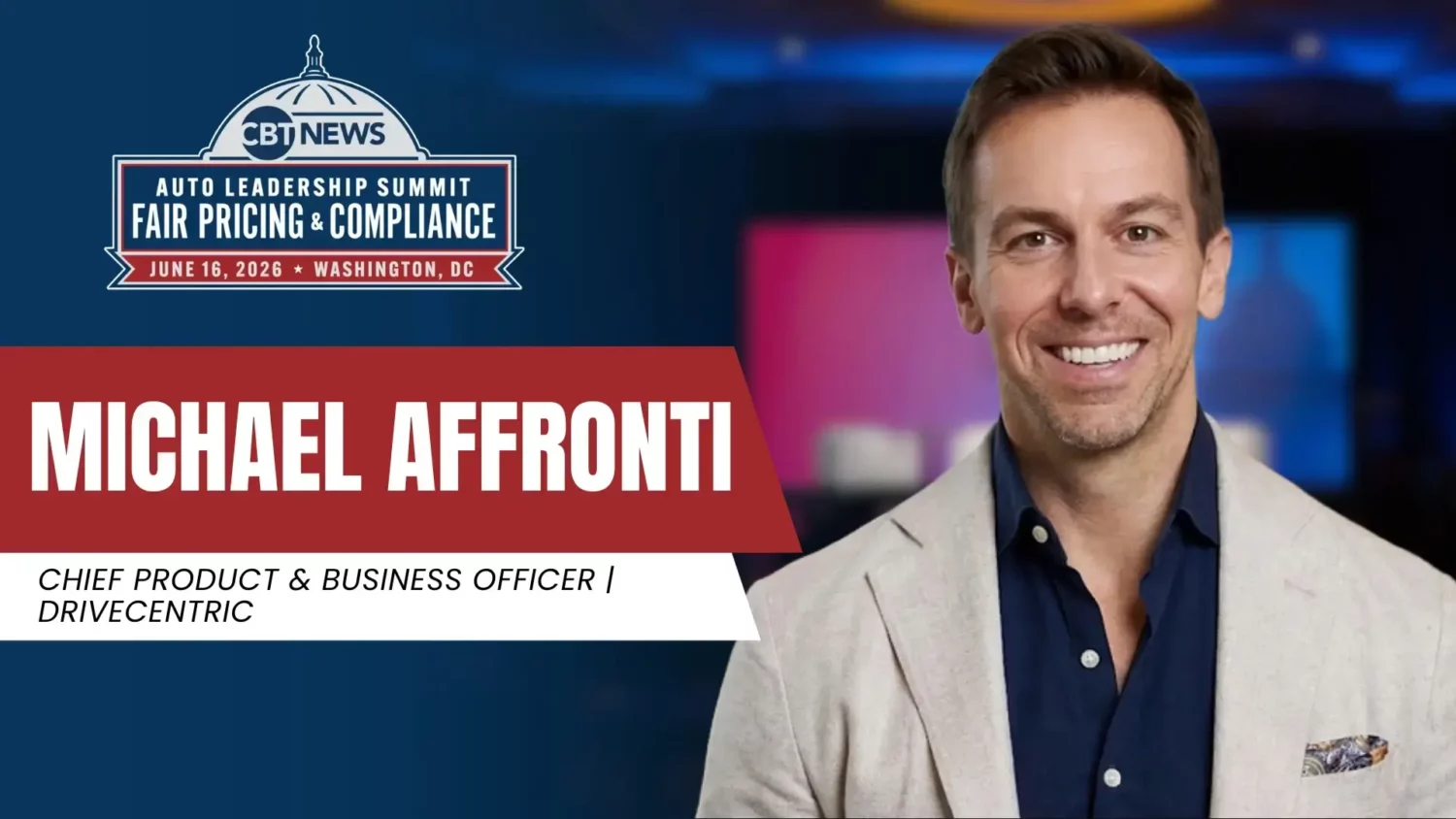 CBT News Auto Leadership Summit: Michael Affronti