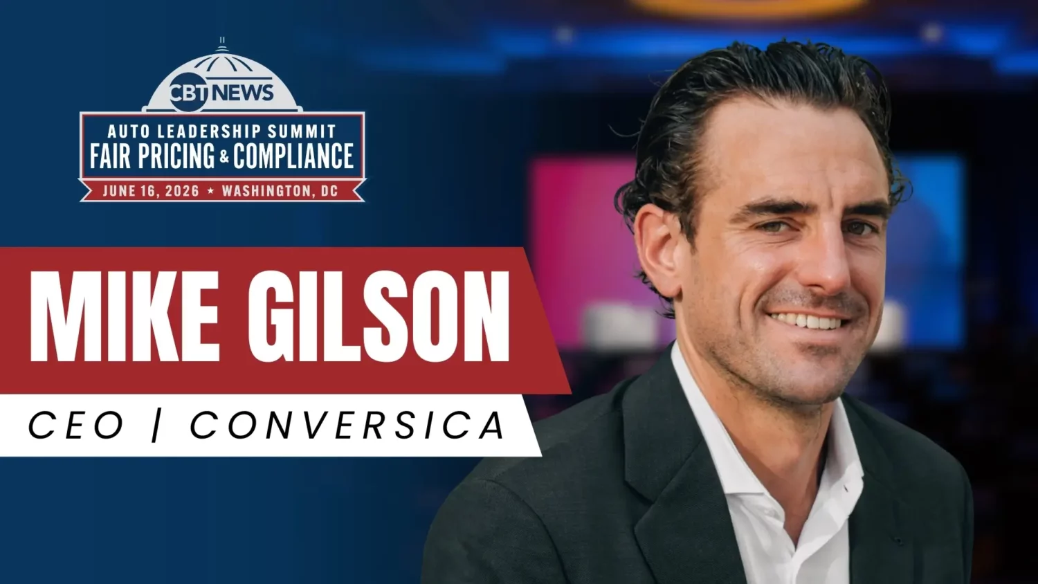 CBT News Auto Leadership Summit: Mike Gilson