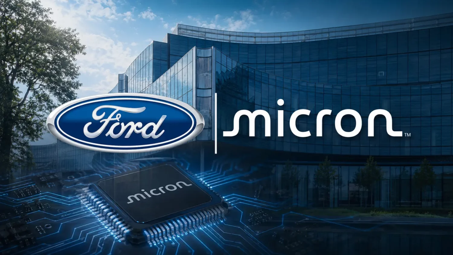 Ford signs long-term memory supply agreement with Micron