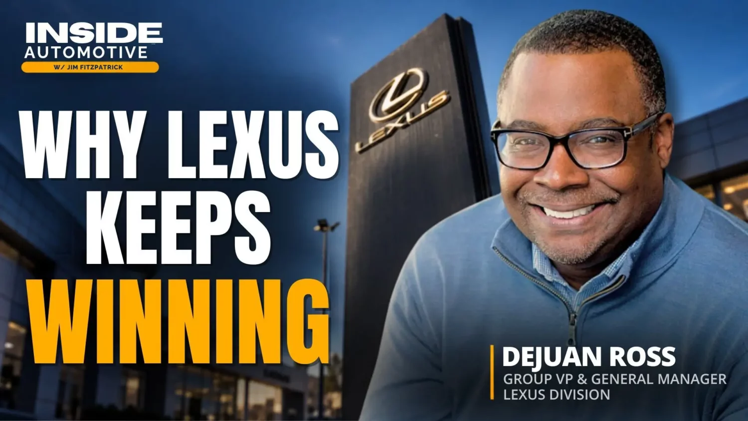 Lexus GM outlines Lexus’ growth priorities for 2027
